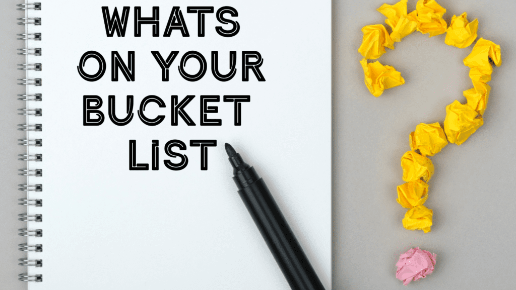 Whats On Your Bucket list Written On Front OF A Notebook