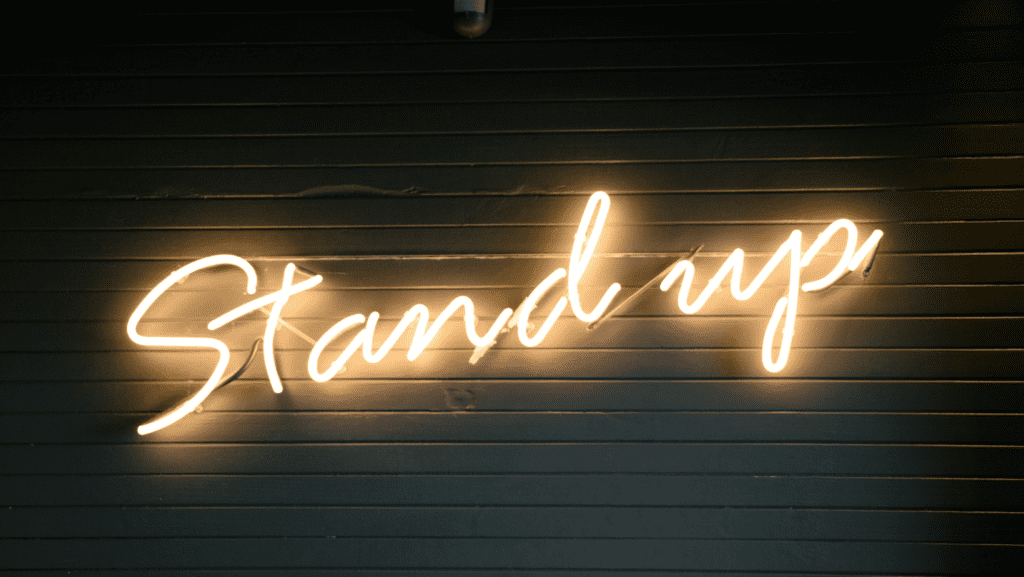 Neon sign for Standup