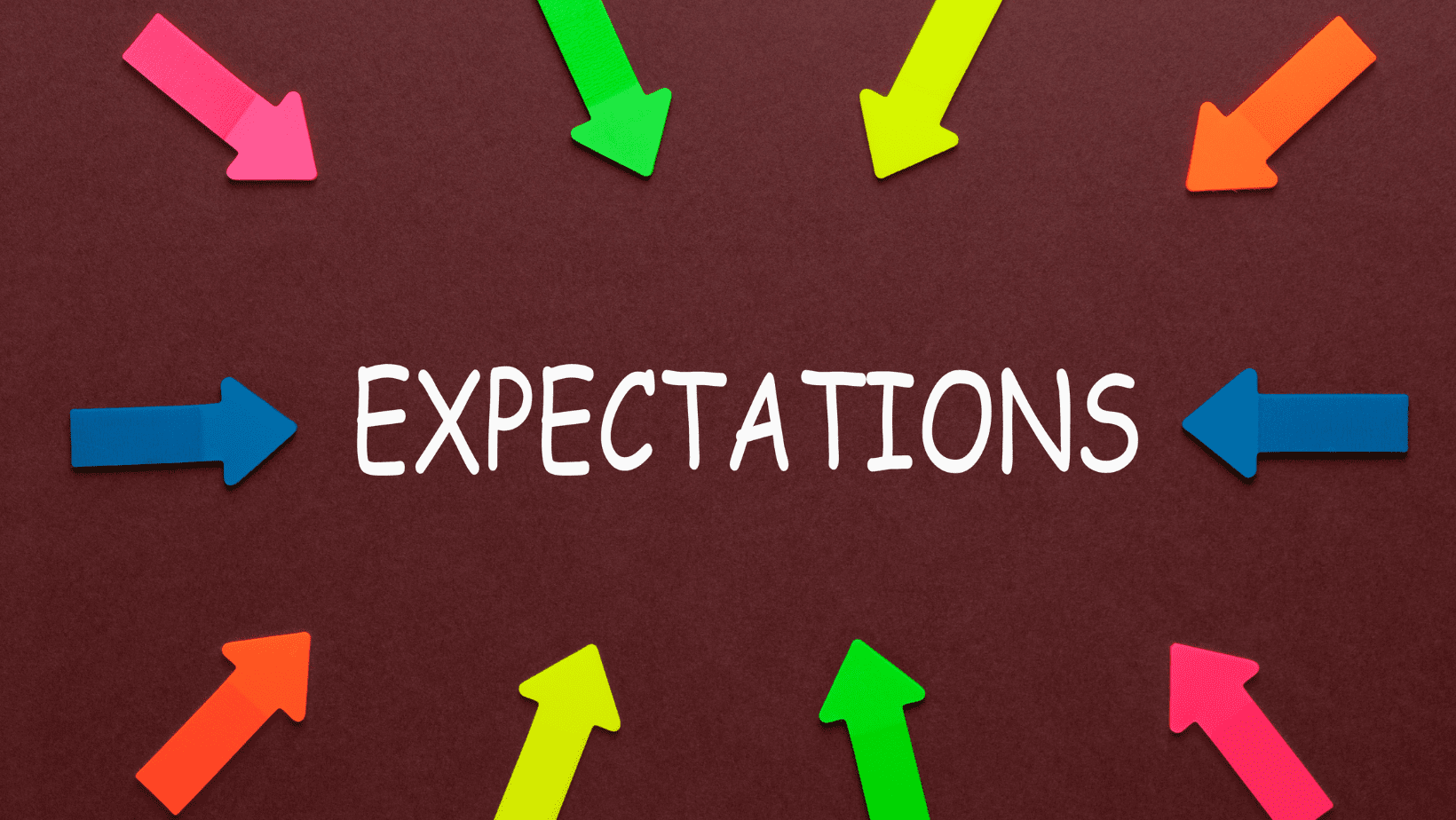 expectations