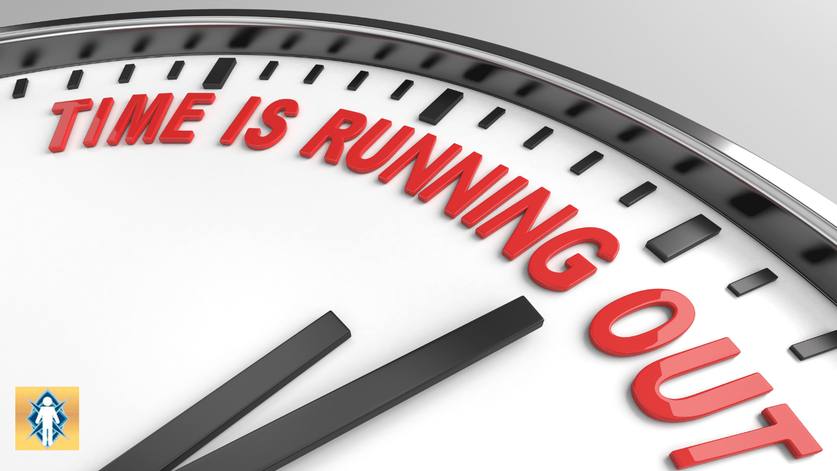 Clock face with "Time is Running Out".