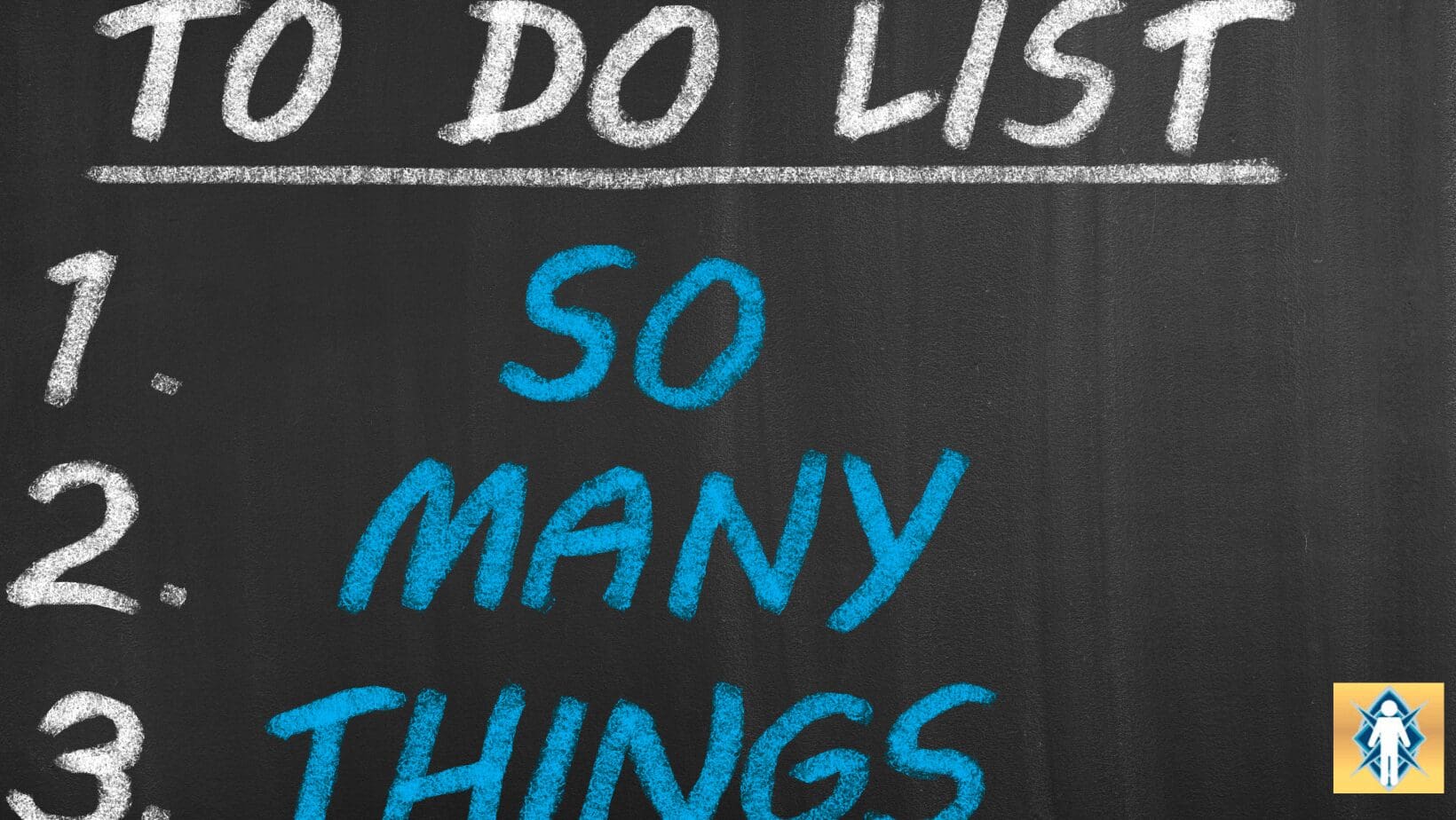 Chalkboard to-do list with humorous text.