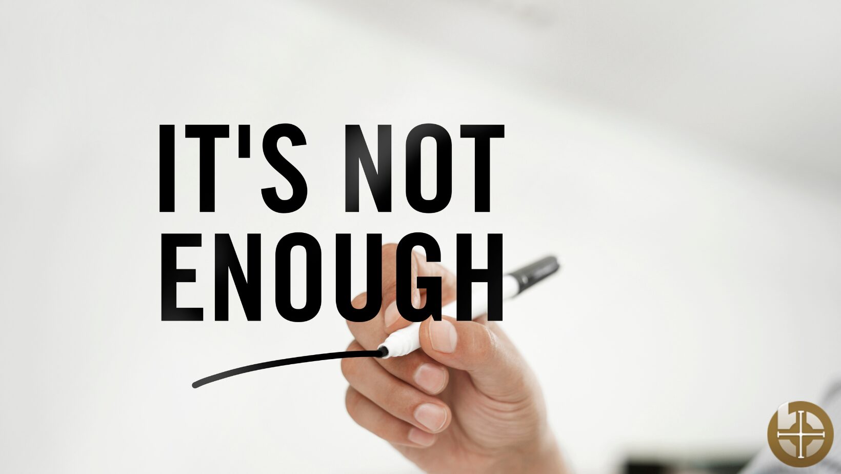 notenough